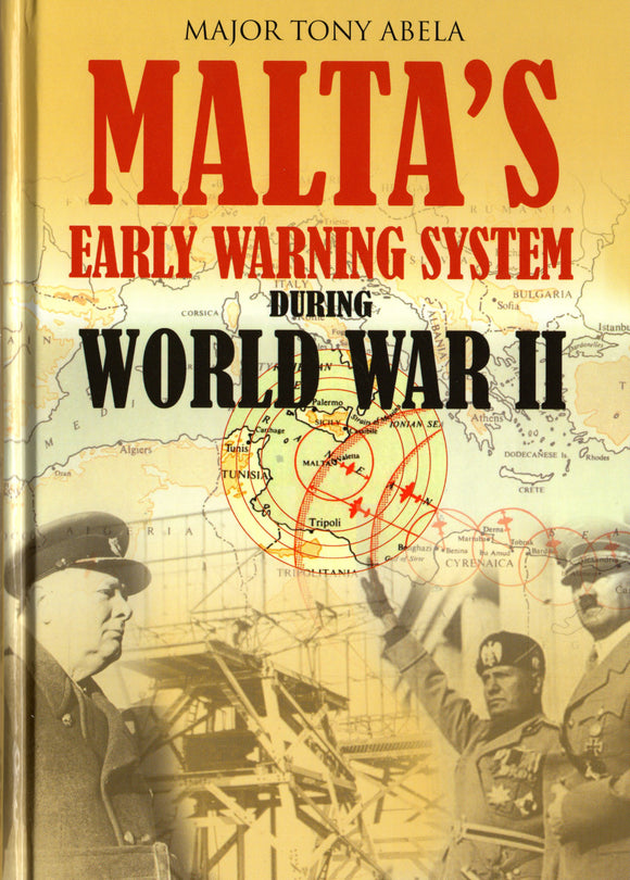 147. MALTA’S EARLY WARNING SYSTEM DURING WORLD WAR II